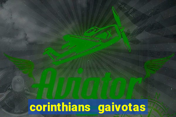 corinthians gaivotas da fiel